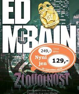 Zlovolnost (Ed McBain) (česky)