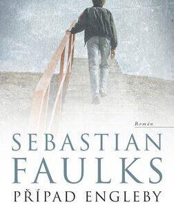 Případ Engleby (Sebastian Faulks) (česky)
