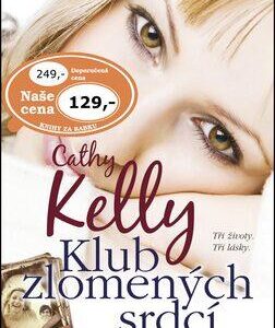 Klub zlomených srdcí (Cathy Kelly) (česky)