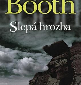 Slepá hrozba (Booth, Stephen) (česky)