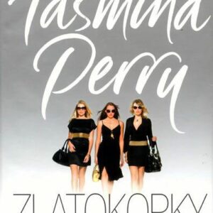 Zlatokopky (Tasmina Perry) (česky)