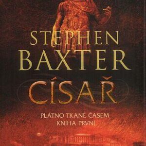 Císař (Stephen Baxter) (česky)