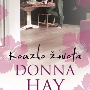 Kouzlo života (Hay Donna) (česky)
