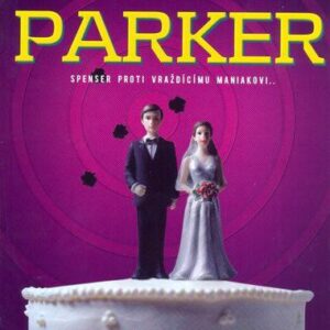 Drsná svatba (Robert B. Parker) (česky)