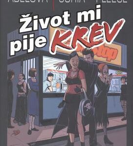 Život mi pije krev (Abelová, Jessica) (česky)