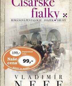 Císařské fialky (Vladimír Neff) (česky)