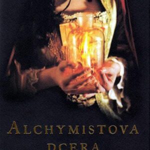 Alchymistova dcera (Katharine McMahon) (česky)
