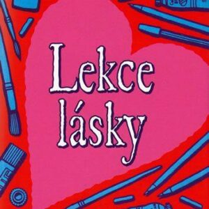 Lekce lásky (Jacqueline Wilson) (česky)