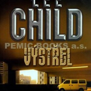 Výstřel (Lee Child) (česky)