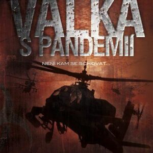 Válka s pandemií (Jeff Carlson) (česky)