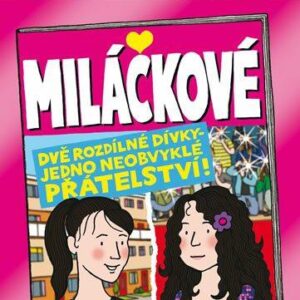 Miláčkové (Jacqueline Wilson) (česky)