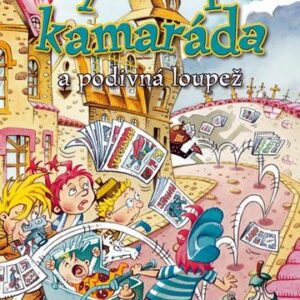 Čtyři a půl kamaráda a podivná loupež (Joachim Friedrich) (česky)