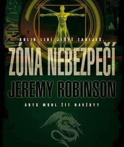 Zóna nebezpečí (Jeremy Robinson) (česky)