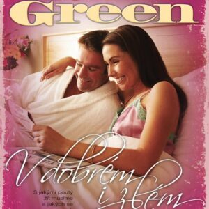 V dobrém i zlém (Jane Green) (česky)