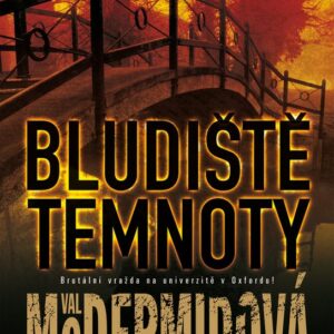 Bludiště temnoty (Val McDermid) (česky)