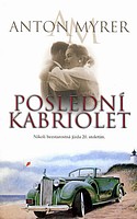 Poslední kabriolet (Anton Myrer) (česky)