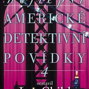 Nejlepší americké detektivní povídky 4 (Lee Child) (česky)