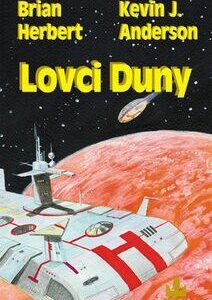 Lovci Duny (Brian Herbert) (česky)