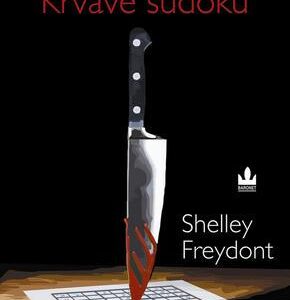Krvavé sudoku (Shelley Freydont) (česky)