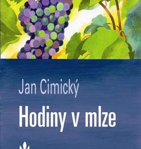 Hodiny v mlze (Jan Cimický) (česky)