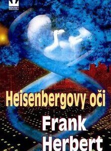 Herbert Frank: Heisenbergovi oči (Frank Herbert) (česky)