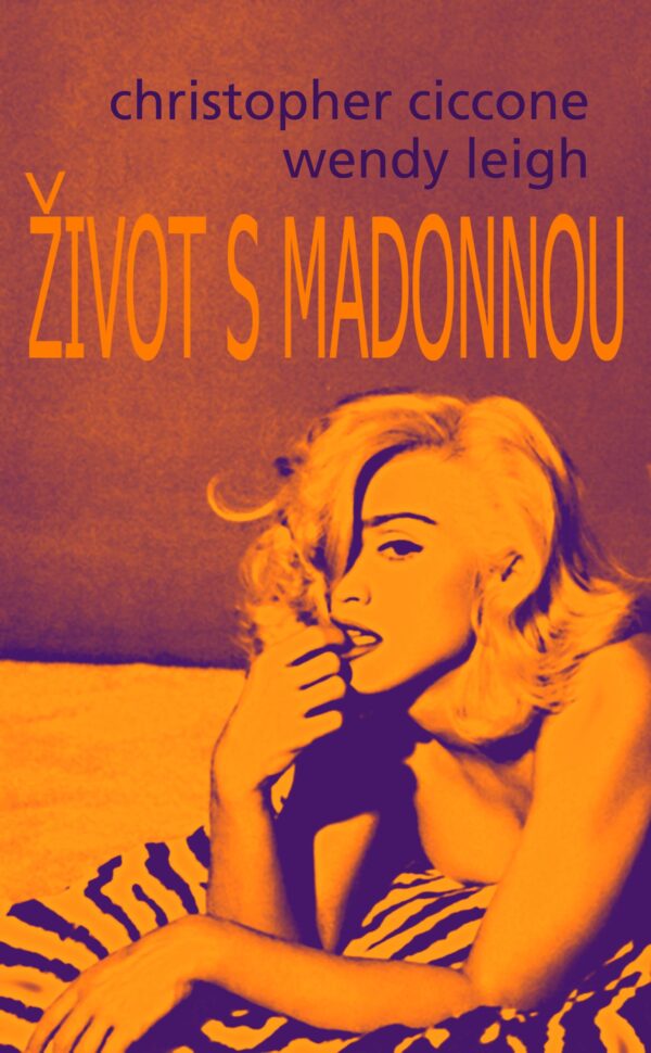 Život s Madonnou (Wendy Leighová) (česky)