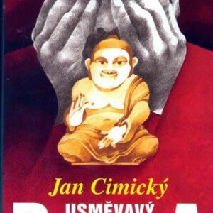 Cimický Jan: Usměvavý Buddha (Jan Cimický) (česky)
