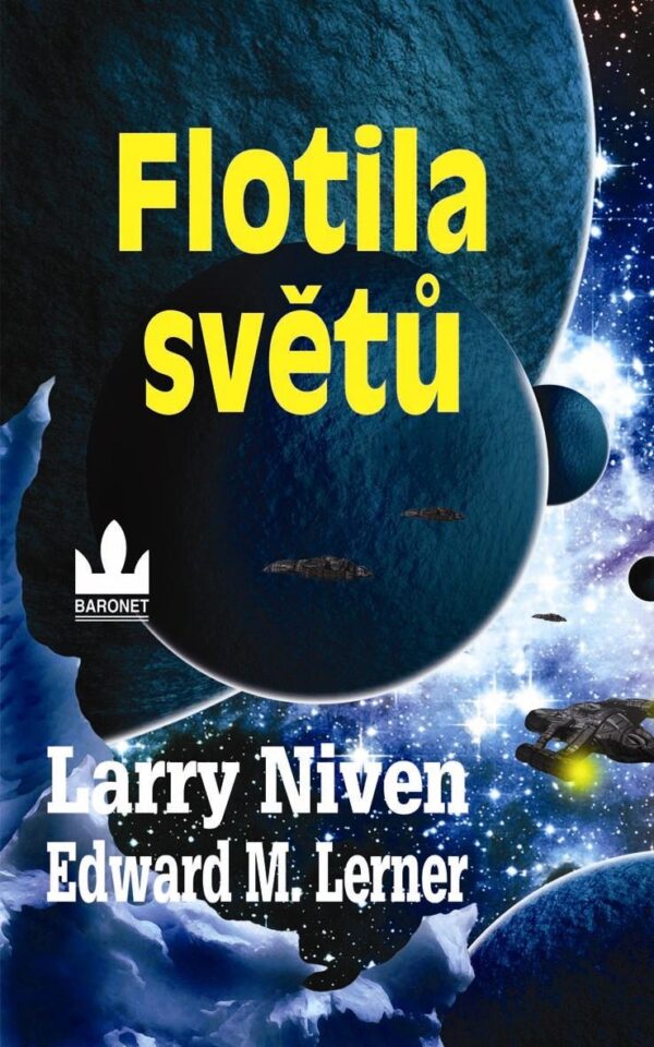 Niven Larrry, Lerner Edward M.: Flotila světů (Larry Niven) (česky)