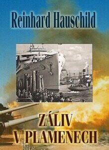 Záliv v plamenech (Reinhard Hauschild) (česky)
