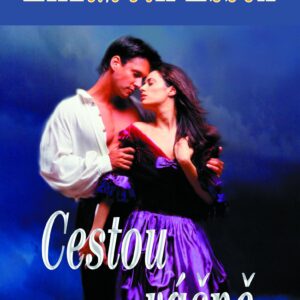 Cestou vášně (Elizabeth Essex) (česky)
