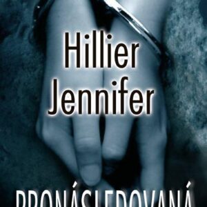 Pronásledovaná (Jennifer Hillier) (česky)