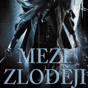 Mezi zloději (Douglas Hulick) (česky)