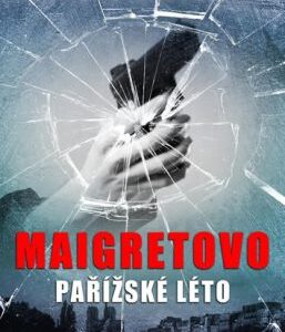 Maigretovo pařížské léto (Jan Cimický) (česky)