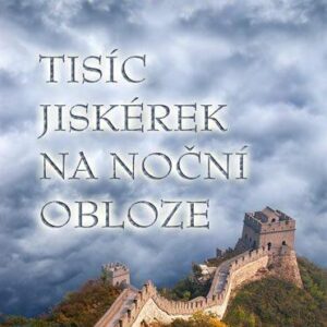Tisíc jiskérek na noční obloze (Jan Cimický) (česky)