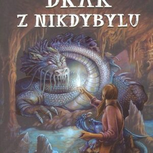 Drak z Nikdybylu (Downerová Ann) (česky)