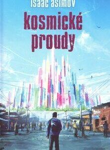Kosmické proudy (Isaac Asimov) (česky)