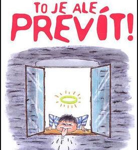 To je ale prevít! (Marie Formáčková) (česky)