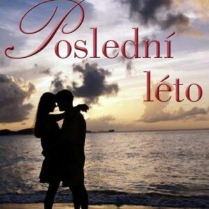 Poslední léto (Ann Brasharesová) (česky)