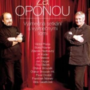 Hovory za oponou - Výjimečná setkání s výjimečnými lidmi (Jiří Žák) (česky)