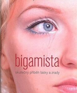 Bigamista (Thomson Mary Turner) (česky)