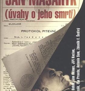 Jan Masaryk - Úvahy o jeho smrti (Lubomír Boháč) (česky)