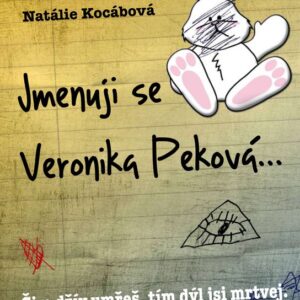 Jmenuji se Veronika Peková-- (Natálie Kocábová) (česky)