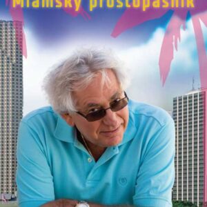 Miamský prostopášník (Jiří Lamberk) (česky)