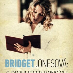 Bridget Jonesová: S rozumem v koncích (Helen Fielding) (česky)