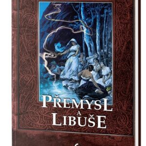 Přemysl a Libuše (Žofie Podlipská) (česky)