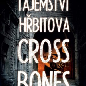 Tajemství hřbitova Crossbones (Kate Rhodes) (česky)