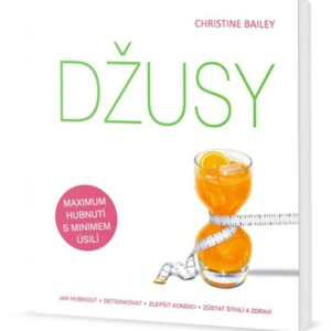 Džusy (Christine Bailey) (česky)