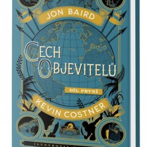 Cech objevitelů (Jon Baird) (česky)
