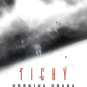 Tichý: Kronika vraha (Thomas Raab) (česky)