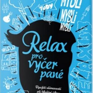 Relax pro vyčerpané (Ruby Wax) (česky)